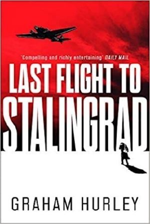 Last Flight to Stalingrad