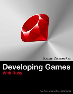 Developing Games With Ruby · For those who write code for living