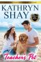 Teacher's Pet (To Serve and Protect Book 6)