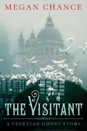 The Visitant · A Venetian Ghost Story