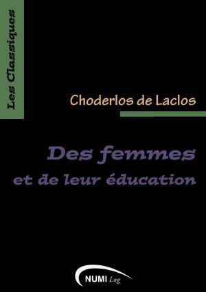 Des Femmes Et De Leur Éducation