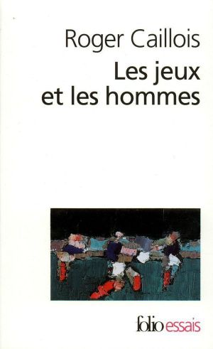 Les Jeux et les hommes · Le masque et le vertige