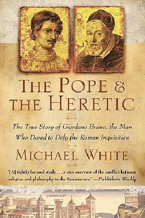 The Pope and the Heretic