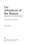 The Adventures of Ibn Battuta · A Muslim Traveler of the Fourteenth Century, With a New Preface