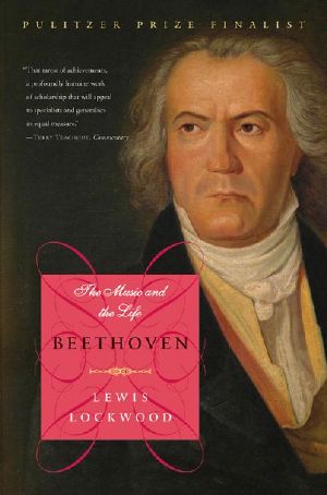 Beethoven · the Music and the Life