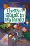 There's a Skunk in My Bunk!