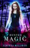 Hunted Magic (The Wildes Chronicles)