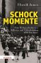 Schockmomente