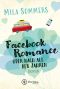 Facebook Romance · Oder nach All den Jahren