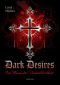 Dark Desires - Im Bann der Unsterblichkeit