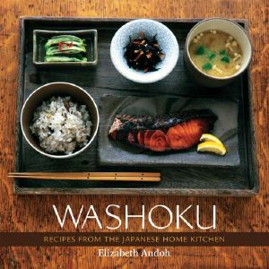 Washoku · Recipes From the Japanese Home Kitchen