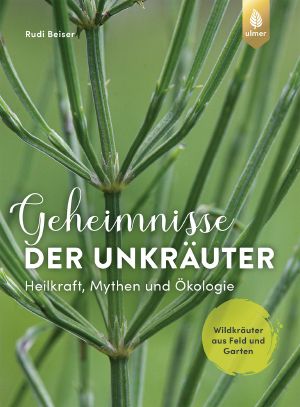 Geheimnisse der Unkräuter