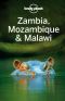 Lonely Planet Zambia, Mozambique & Malawi (Travel Guide)