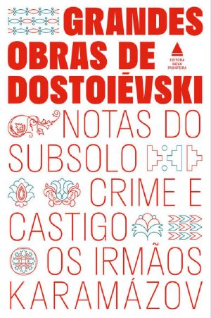 Box - Grandes obras de Dostoiévski · Os irmãos Karamázov, Crime e castigo e Notas do subsolo