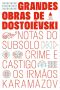 Box - Grandes obras de Dostoiévski · Os irmãos Karamázov, Crime e castigo e Notas do subsolo