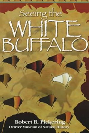 Seeing the White Buffalo