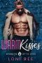 Warm Kisses · A Curvy Girl Romantic Comedy (Warming Up To Love Book 6)