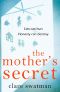 The Mother's Secret