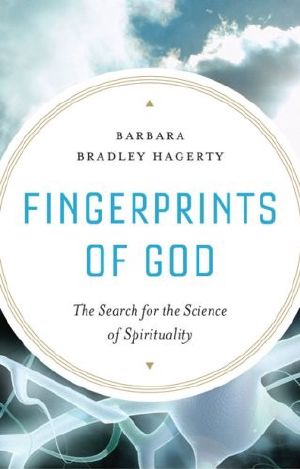 Fingerprints of God · The Search for the Science of Spirituality