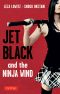 Jet Black and the Ninja Wind