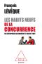 Les Habits Neufs De La Concurrence · Ces Entreprises Qui Innovent Et Raflent Tout