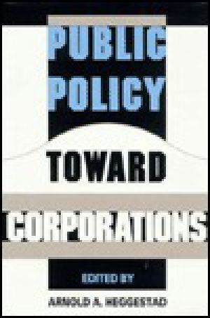 Public Policy Toward Corporations