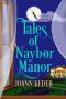 Tales of Naybor Manor (Piney Falls Mysteries Book 3)