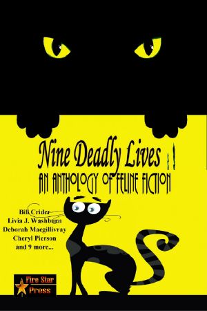 Nine Deadly Lives