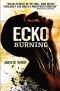 Ecko 02 - Ecko Burning