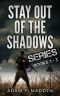 Stay Out of the Shadows Boxed Set: (Undead Rising Series - Books 1-3)