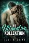 Die Ultimative Kollektion: Ein Liebesroman - Box Set