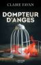 Dompteur D'Anges