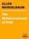 The Metamorphoses of Ovid