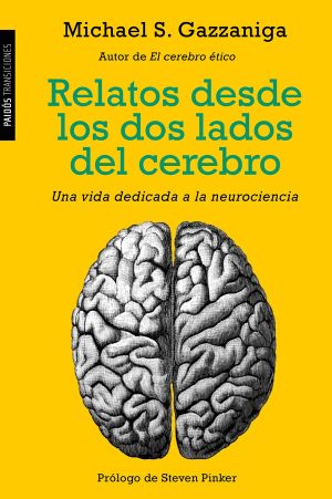 Relatos desde los dos lados del cerebro