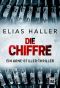 Die Chiffre (Ein Arne-Stiller-Thriller) (German Edition)