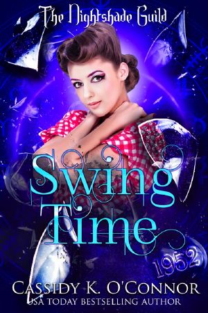 Swing Time: Yr 3 - The Nightshade Guild: Broken Time