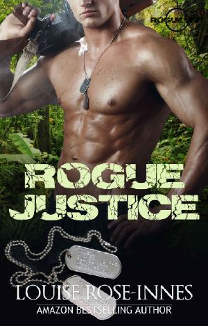 Rogue Justice · A British Special Ops Military Romance (SAS Rogue Unit Book 2)