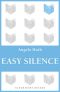 Easy Silence