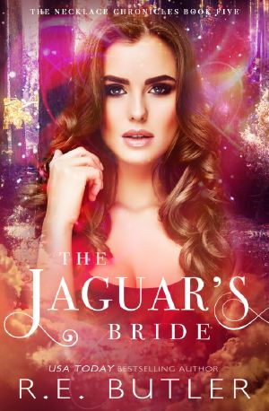 The Jaguar's Bride (The Necklace Chronicles Book Five)