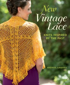 New Vintage Lace · Knits Inspired By the Past