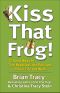 Kiss That Frog!