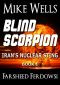 Blind Scorpion · Iran's Nuclear Sting, Book 1