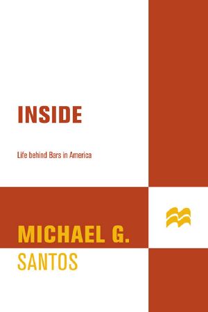 Inside · Life Behind Bars in America