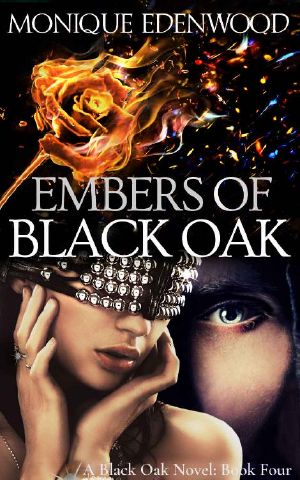 Embers of Black Oak