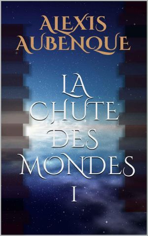 La Chute des mondes 01