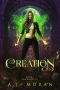 Creation: Fae Warriors - Book 1 (Reverse Harem)