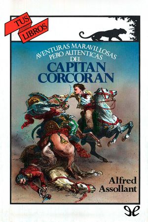 Aventuras Maravillosas Pero Auténticas Del Capitán Corcorán