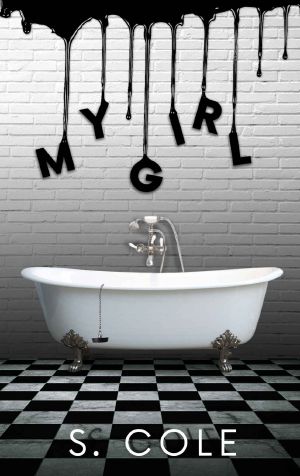 My Girl · A Psychological Thriller
