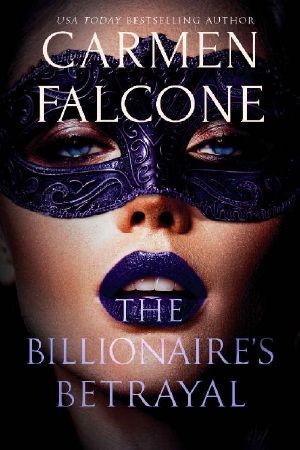 The Billionaire's Betrayal (Highest Bidder Book 3)