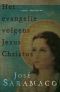 Het evangelie volgens Jezus Christus